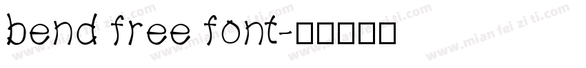 bend free font字体转换